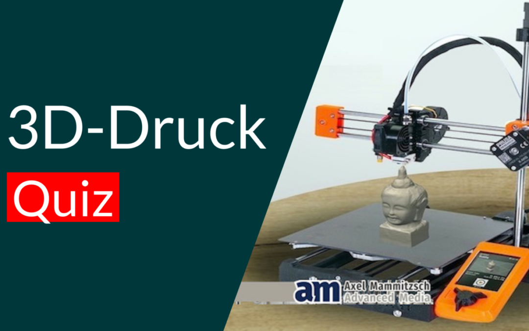 3D Druck Anleitung für Einsteiger – umfassender Videokurs mit 26 Lektionen